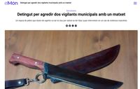 Detingut per agredir dos vigilants municipals amb un matxet